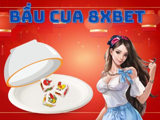 cach choi bau cua 8xbet