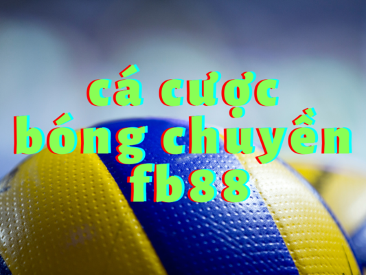 ca cuoc bong chuyen fb88