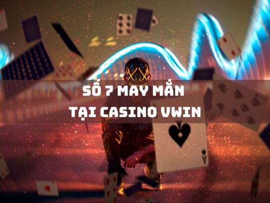 so 7 may man tai casino vwin