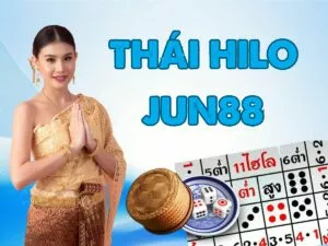 hướng dẫn cách chơi thái hilo jun88 chi tiết nhất