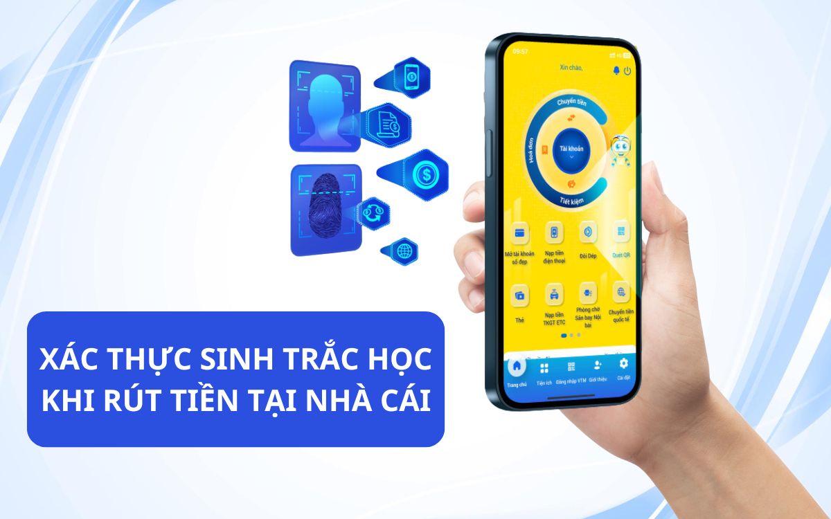 liệu công nghệ sinh trắc học có hỗ trợ rút tiền thắng cược tại nhà cái? 1 áp dụng sinh trắc học khi giao dịch rút tiền tại nhà cái